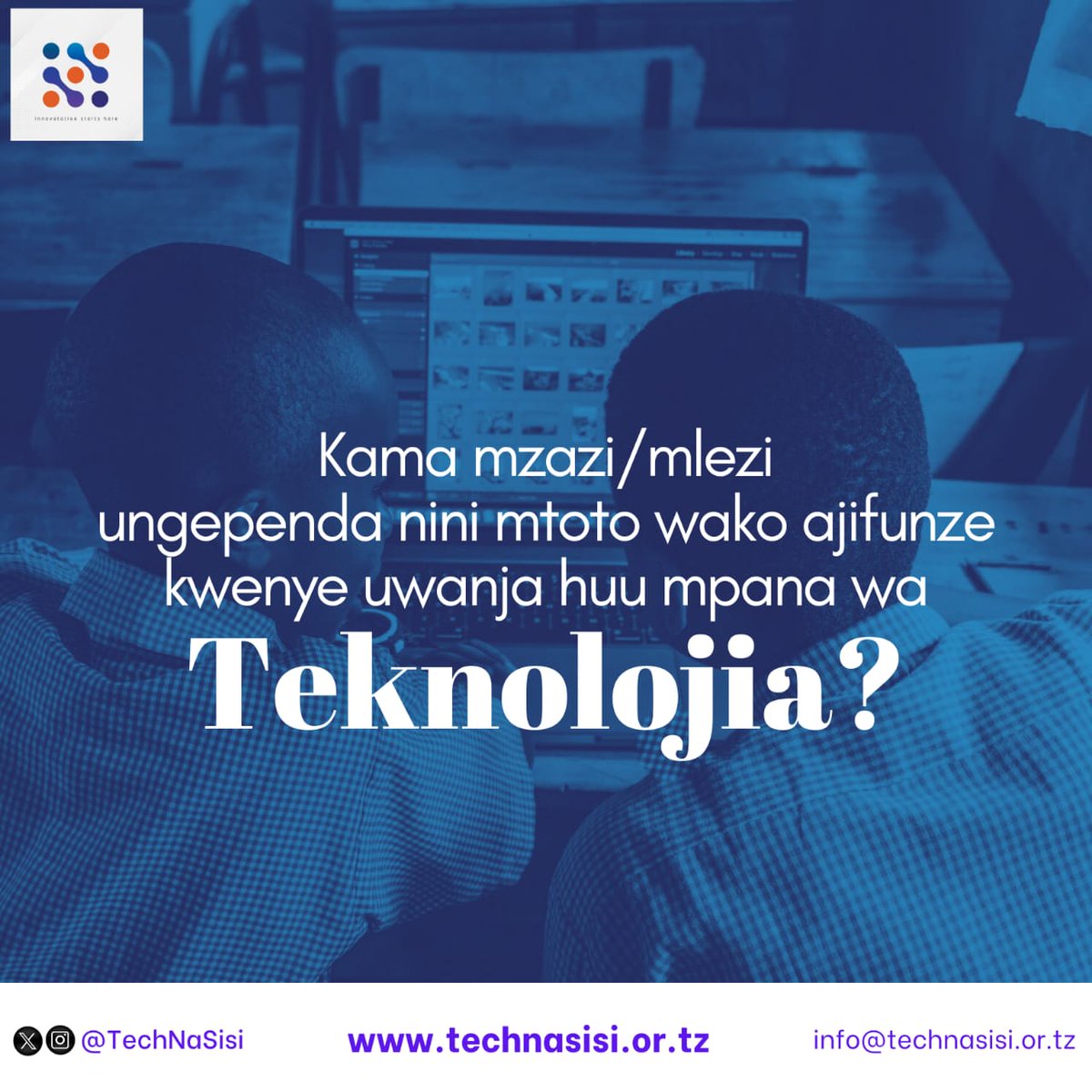 TOTTechs's tweet photo. Tuandikie:

Kama mzazi au Mlezi, ungependa nini mtoto wake ajifunze kwenye uwanja huu mpana wa Teknolojia?

@TechNaSisi https://t.co/JD4mRh43wU