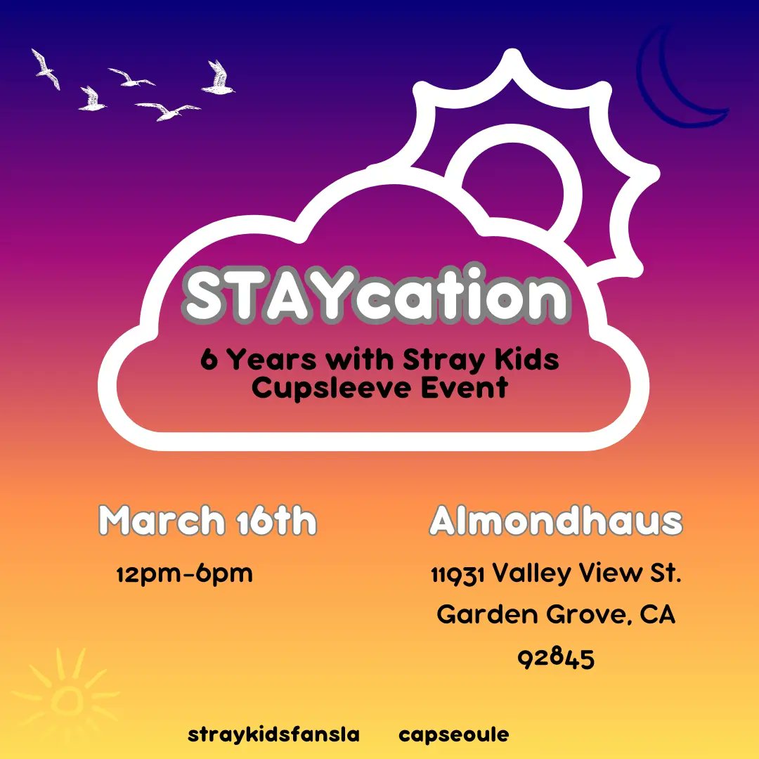 StrayKidsFansLA's tweet photo. Come enjoy a STAYcation with us at the beach! 

We will have vendors and crafts and more. Details to be revealed in time. 

🗓 March 16th, 12pm-6pm
🧋 Almondhaus Valley View

#StrayKids #스트레이키즈 #lovestay #cupsleeveevent #la #OrangeCounty #kplayfest https://t.co/Abp8ML09sq