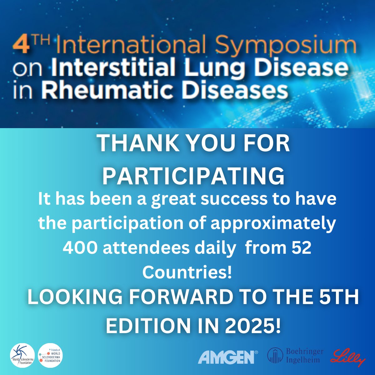 🙌🌐 A Heartfelt Thank You to All Participants! It has been a great success to have the participation of approximately 400 attendees daily from 52 Countries! Your contributions and insights have made the 4th ILD Symposium an enriching experience. @sclerodermaUM @FriendsWSF