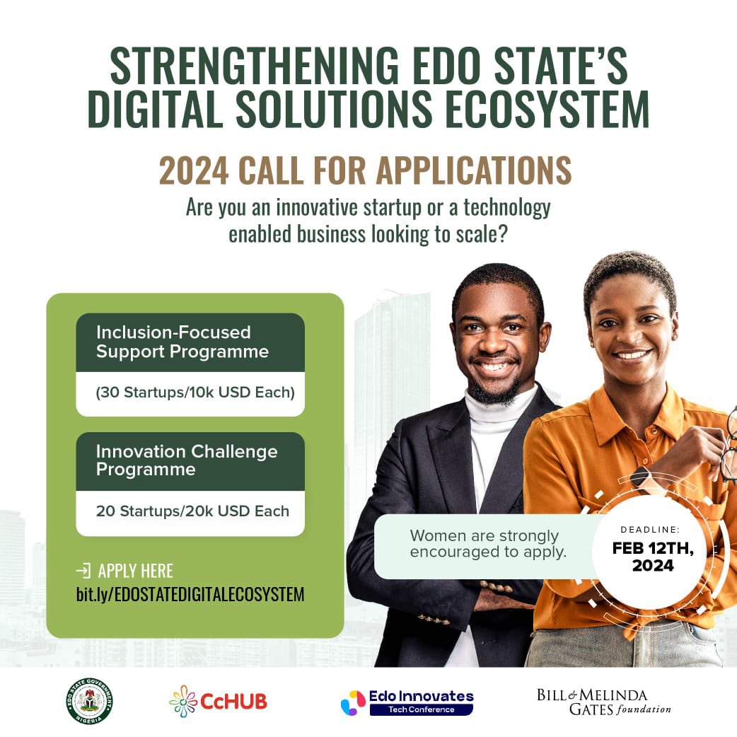 EdoHub's tweet photo. The Edo State Government in collaboration with Bill and Melinda Gates Foundation and CcHUB plans to fund 50 startups with Innovative technological ideas in Edo State.

🔗 To Apply Visit 👉 https://t.co/0jfQvKSqnc 

📌Women are strongly encouraged to apply.

#EITC2024 
#EdoTechCon https://t.co/QYz4SMh2T4