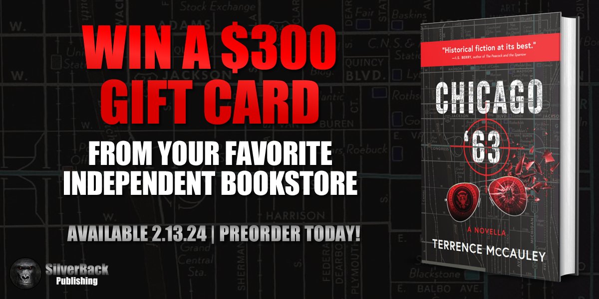 How would you spend $300 at your favorite independent bookstore?

You can find out! Just preorder CHICAGO ‘63 and you will be, 1 of at the most 100, entered to win a $300 indie store gift card.

Time is running out. So preorder today to enter and receive numerous additional