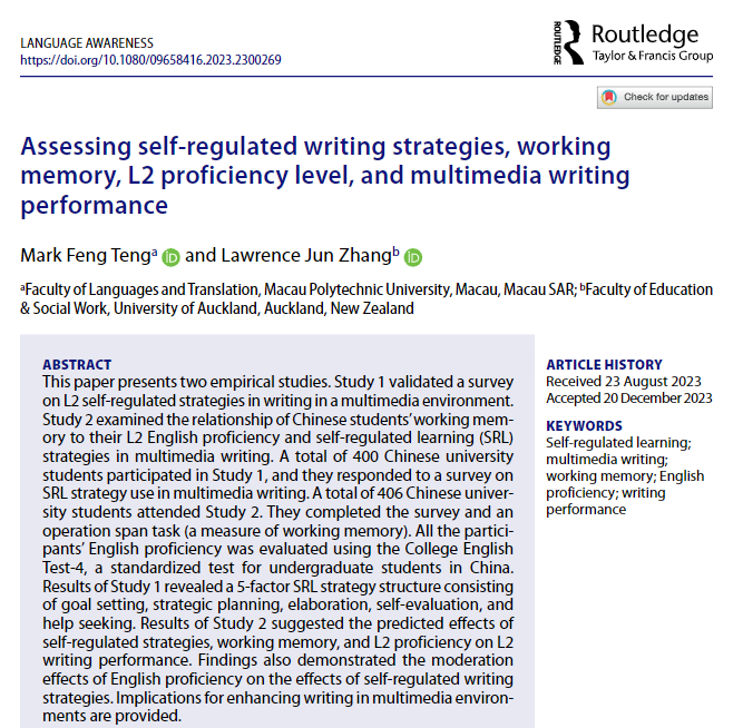 LanguageAwaren1's tweet image. 400+ Chinese university students participated in studies of #SelfRegulated (SR) #LearningStrategies (LS) in #Multimedia writing tasks, unveiling a 5-factor SRLS structure. SRLS, working memory, and L2 English proficiency were found to mediate writing performance. Abs. = Chinese