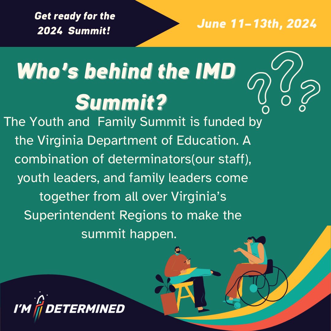 You've got questions, and we have answers. ⁉️ We couldn't make the summit happen without our team of VDOE staff, Determinators, Youth Leaders, and Family Leaders. 🚀 To see self- determination in action, apply to the 2024 summit today! imdetermined.org/event/2024-you…