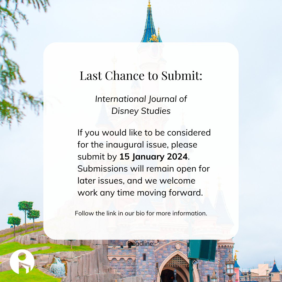 IntellectBooks's tweet photo. Final Reminder: Last Chance to Submit! 

If you would like to be considered for the inaugural issue, please submit by tomorrow  15 January 2024. 
Find out how to submit here 👉
https://t.co/Kjo2UvQqYj

#DisneyStudies #InauguralIssue
@DrRobynMuir @Rebecca_L_Rowe @IJDisneyStudies https://t.co/IGah8XPQPj