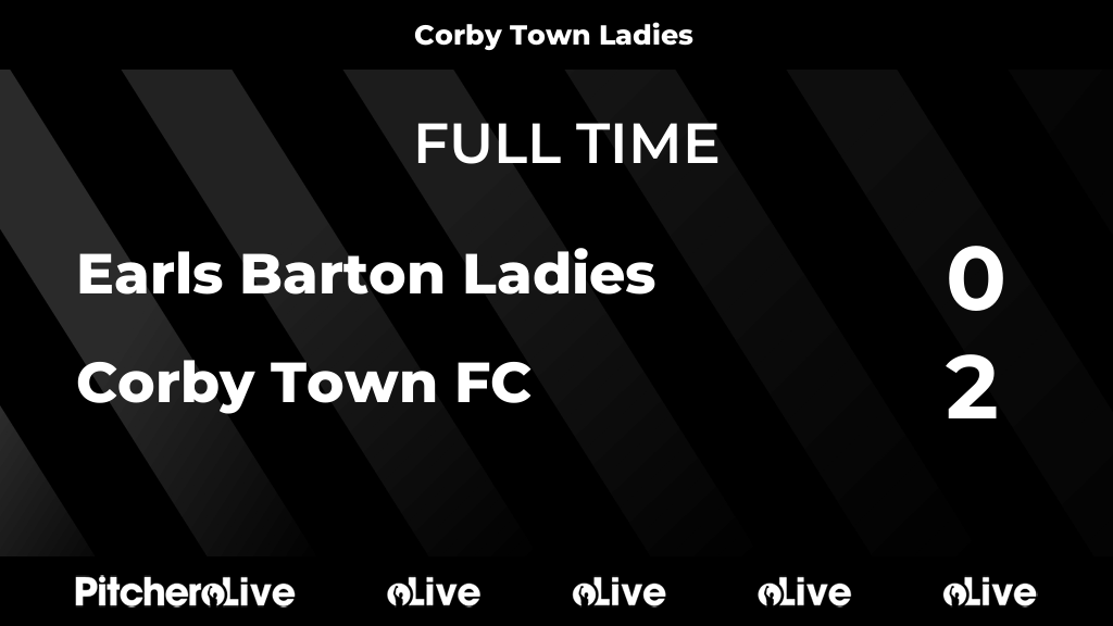 FULL TIME: Earls Barton Ladies 0 - 2 Corby Town FC #EARCOR #Pitchero corbytown.co.uk/teams/171518/m…