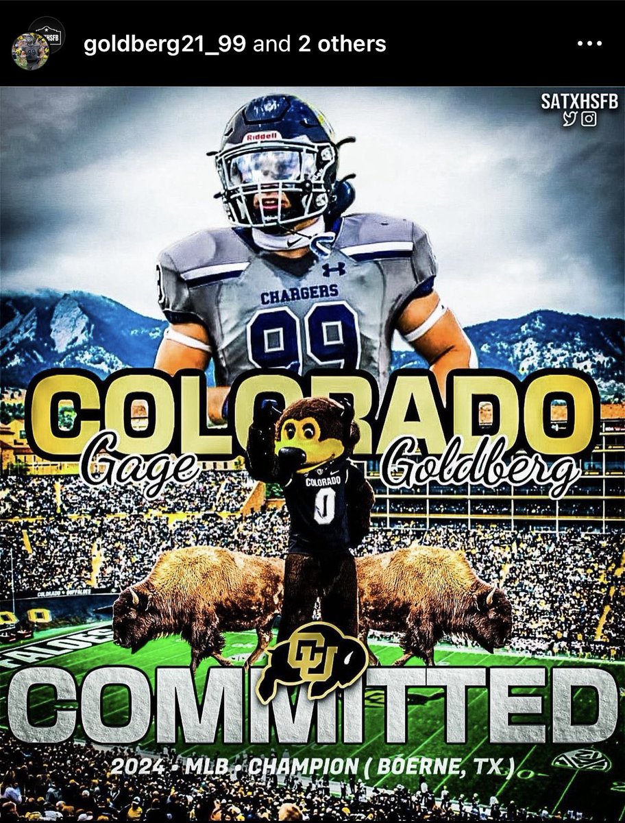 Buffs just got a commitment from WWE wrestler, Bill Goldberg’s son.

Gage Goldberg is a LB from Texas