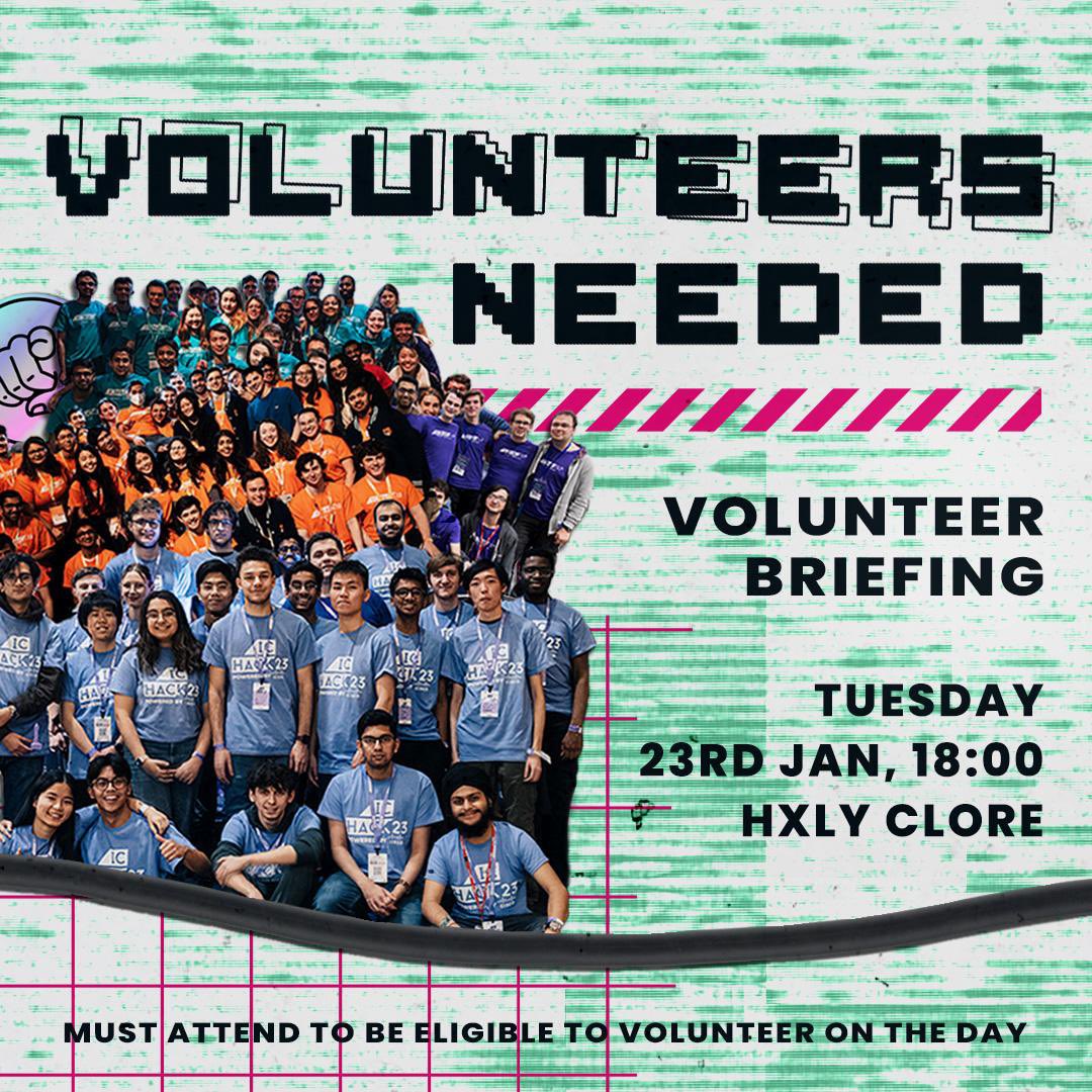 ICHackUK's tweet photo. Considering volunteering for IC Hack 24? Then the briefing on Tuesday, 23rd January at 18:00 in HXLY Clore is where you'll need to be! Note that it is compulsory for all the volunteers on the day to attend this briefing event.

Volunteering is open to ICL students only. https://t.co/ECMWf41dHQ