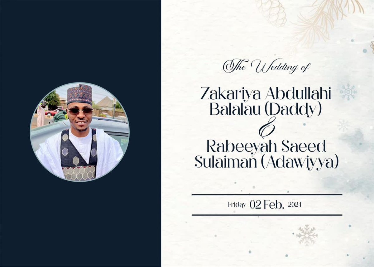SalimPariss's tweet photo. Ladies and Gentlemen, you are cordially invited to the Wedding Fatiha of our brother and friend @zakari_lau. 

Schedule to take place as follows:

Venue: Doubeli Juma’at Mosque Jimeta, Adamawa.
Time: 2:00PM
Date: 2nd February 2024. https://t.co/SvFjXZ0sQn