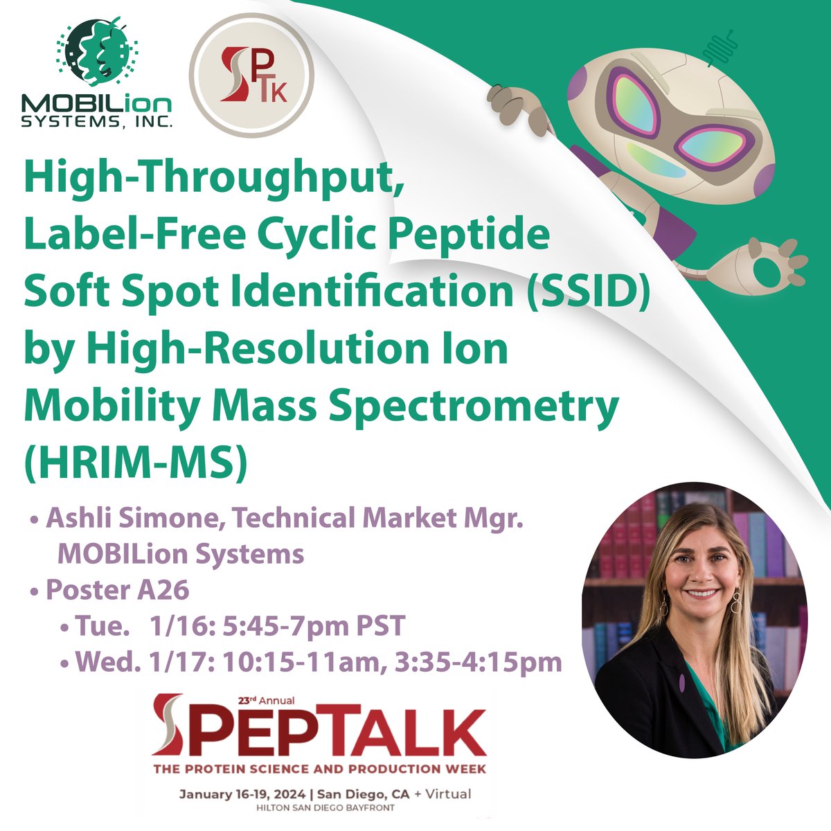 MOBILion_CEO's tweet photo. Struggling with peptide analysis? See Ashli Simone @ PepTalk 2024, Poster A26 on "High-Throughput, Label-Free Cyclic Peptide Soft Spot Identification by HRIM-MS." Join us: 1/16, 5:45-7PM &amp; 1/17, 10:15-11AM, 3:35-4:15PM PST. https://t.co/UnFxWi3qF0
@chi_peptalk #PepTalk #MOBILion https://t.co/Y7wWlnZUz7
