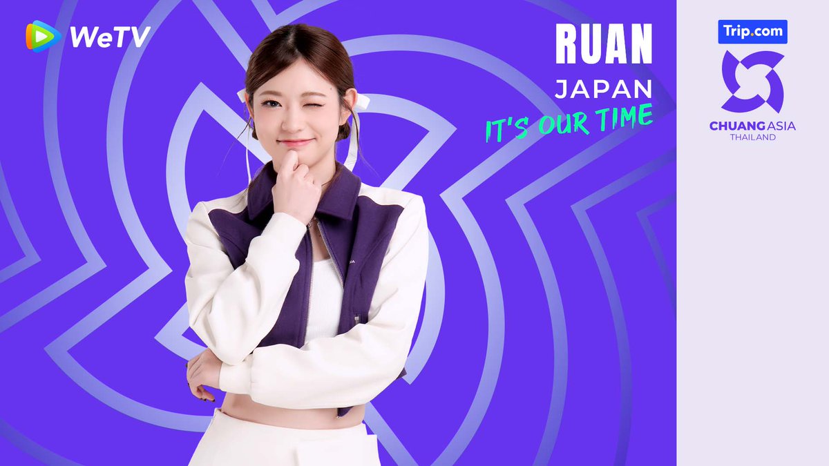 CHUANGASIA's tweet photo. IT'S OUR TIME!
RUAN
JAPAN

#CHUANGAsia #CHUANGAsia2024 https://t.co/gR3IaYLNZT