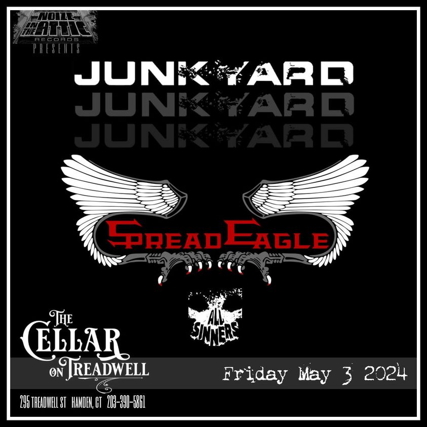 SPREAD EAGLE will be rocking Hamden, CT with @JunkyardBlooze and All Sinners on Fri May 3 at The Cellar on Treadwell. See Spread Eagle 100% Live Rock: Tickets: spreadeagle.us/tour/ @spreadeaglenyc, @RobDeLucaBass, @RayWest6, @ernieball,@EVANSDrumheads,@PickWorld,@promarksticks