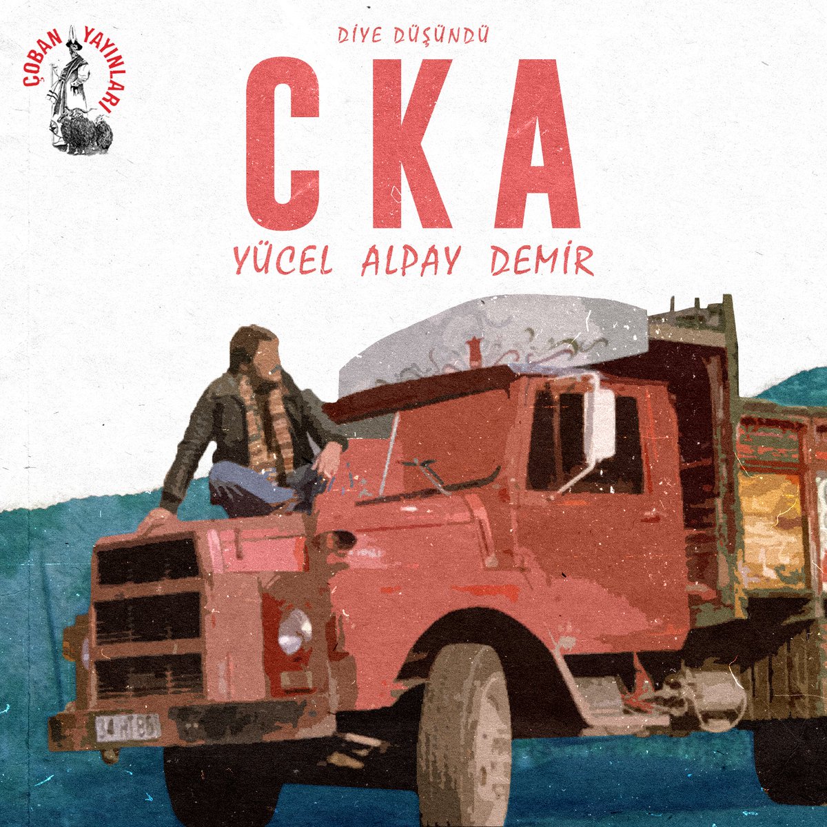 CKA, kamyonunun kasasında yer kalmayınca gönlünden geçenleri bu kitaba yazdı.