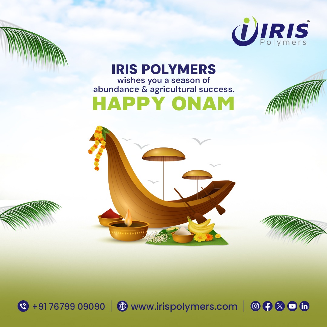 Happy Onam from Iris Polymers!😊 🌾

#happyonam #onam2024 #OnamCelebrations #harvestSeason #agriculturalabundance #SeasonOfGrowth
#FieldsOfProsperity #OnamWishes #SeasonOfGrowth #Onamfestivevibes #indianfestival #festiveseason #festivevibes