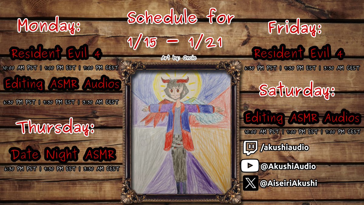 AiseiriAkushi's tweet photo. Streaming Schedule for the Week!
~Jan 15 - Jan 21~
~Tags~
🅰️#AkushiAudio
🎨#AkuArt
📷#AkuClip https://t.co/m09uZhI5c2