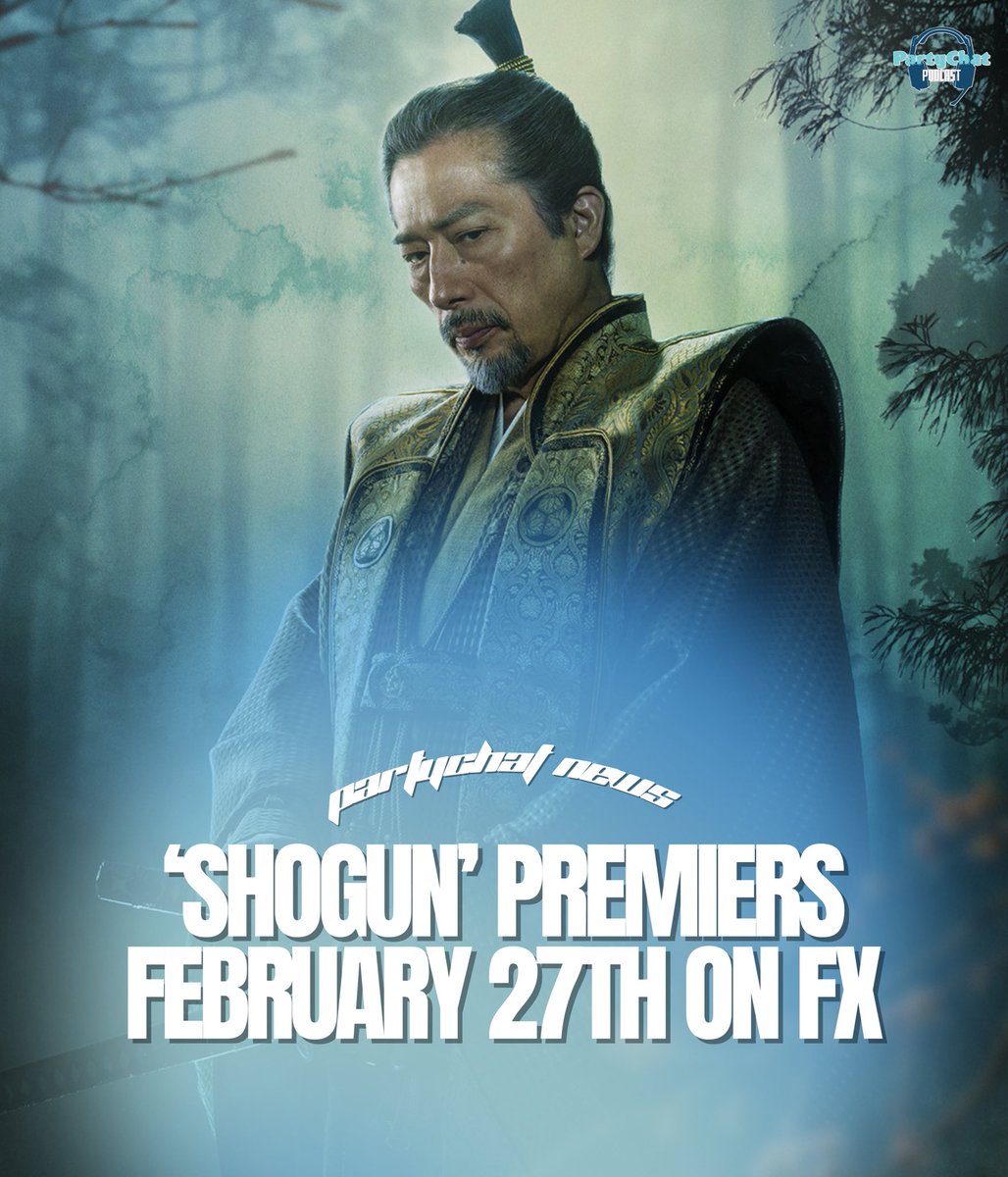 PartyChat_'s tweet photo. FX's adaptation of James Clavell's 1975 novel ‘Shogun’, will premiere on February 27th. The series takes place in Japan during the 1600’s, on the cusp of 100 years of civil war. Will you tune in? #partychat #partychatpodcast #FX #Shogun
https://t.co/pjjAyvJxjd https://t.co/SULjebYvDx