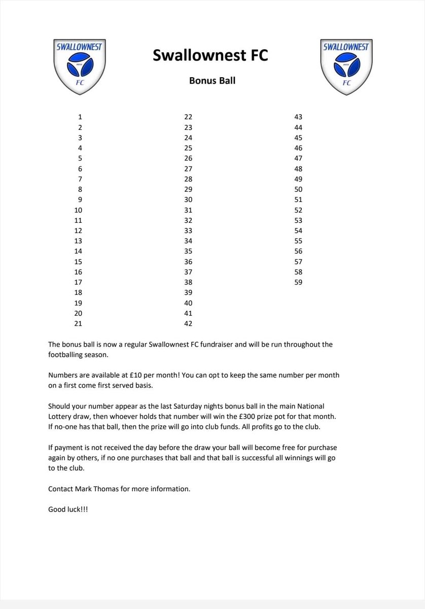 🎱 SWALL BONUS BALL 🎱

Pick your lucky number and have a chance to win a potential £300. All the info you need about our bonus ball is below! 💙

For further enquires, you can contact <a href="/Swallfunds/">Swallownest FC Fundraising</a>