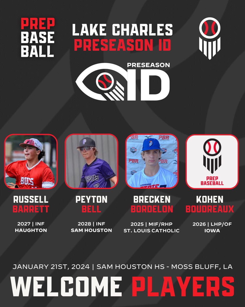 PrepBaseballLA's tweet photo. 👋 𝐋𝐚𝐤𝐞 𝐂𝐡𝐚𝐫𝐥𝐞𝐬 𝐏𝐫𝐞𝐬𝐞𝐚𝐬𝐨𝐧 𝐈𝐃

We’d like to welcome the following players to our Lake Charles Preseason ID, on 01/21/24, at Sam Houston HS.  #BeSeen

@prepbaseball || @AlexArmandPBR 

Event Link 🔗https://t.co/7d8lSQENNb https://t.co/yTg9OqQsj2