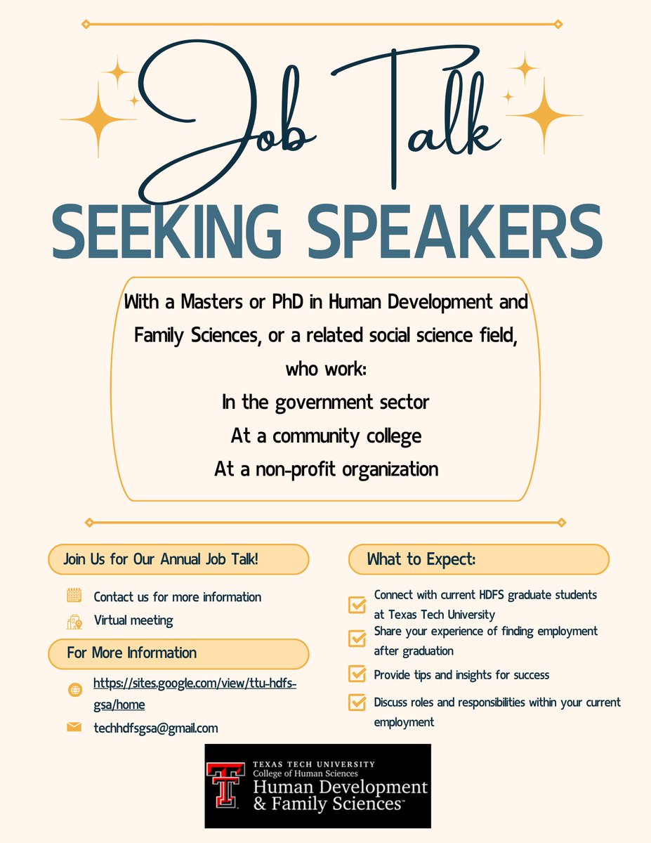The Human Development and Family Sciences Graduate Student Association at Texas Tech University is looking for speakers to talk to our graduate students in pursuit to better prepare students for life after graduate school.