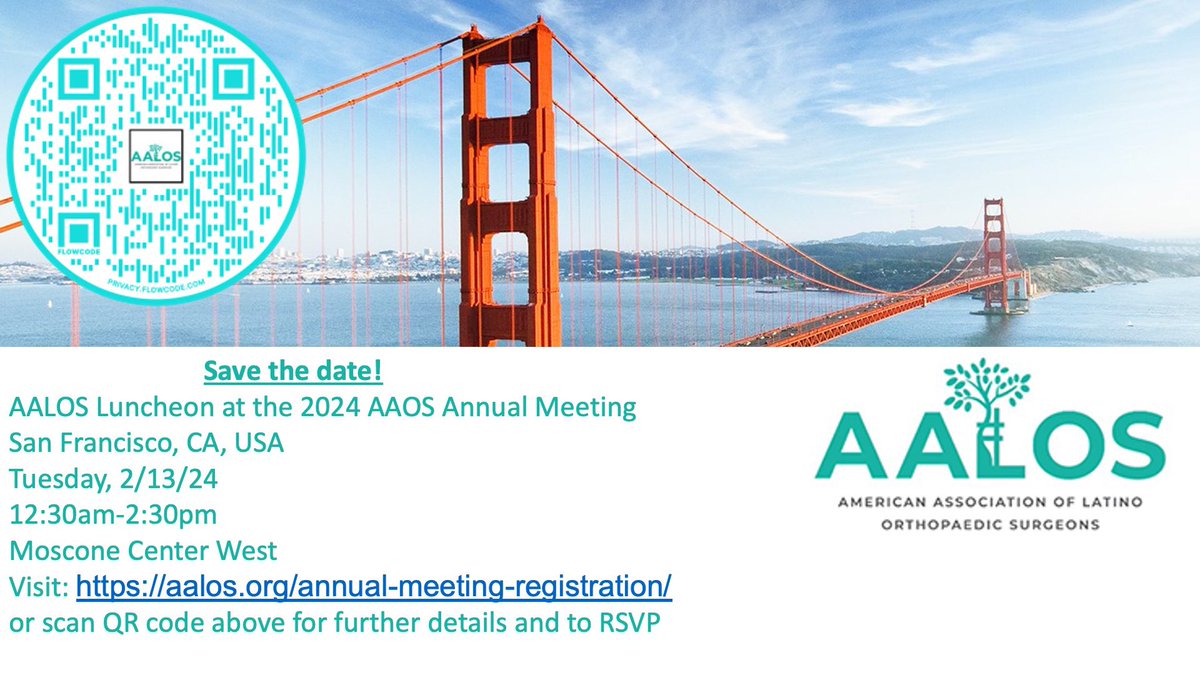 Please join us at our annual AALOS luncheon at the 2024 @AAOS1 meeting in San Francisco. The Luncheon will feature talks from accomplished Latino Orthopaedic Surgeons. It will also be a great opportunity for mentorship and networking. #ortho #aaos2024 #aaosannualmeeting