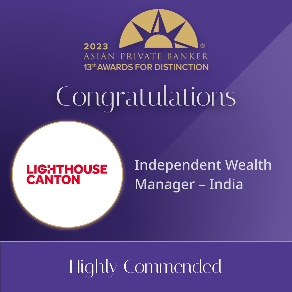 Lighthouse Canton India is Highly Commended for Independent Wealth Manager – India at Asian Private Banker's 13th Awards for Distinction 2023. #AwardsForDistinction #WealthManager #LighthouseCanton #India bit.ly/3U31T1L
