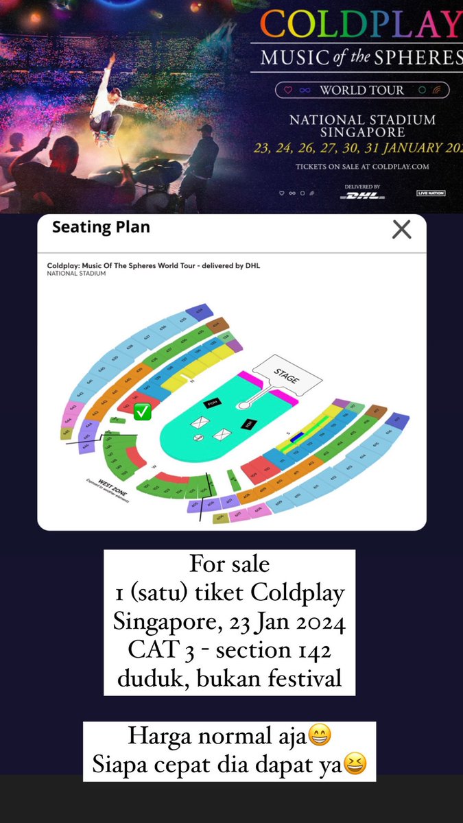 wulancwulanc's tweet photo. WTS 1 (satu) tiket Coldplay Spore, tanggal 23 Januari 2024 — CAT 3 section 142 (seated, bukan festival). Fast response lewat dm ig @wulanewa aja ya, daripada dm twitter. Makasiii❤️❤️ Harga NORMAL yaaa https://t.co/ZNVHzekAfQ