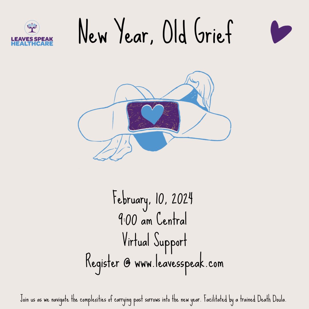LeavesSpeak's tweet photo. Join us for an intimate journey, embracing the wisdom of a guide who specializes in supporting individuals through life’s transitions. Let’s navigate grief together, fostering resilience and setting intentions for a compassionate new year. 🌿💙 #GriefSupport #DeathDoula https://t.co/6vQQtdPZed