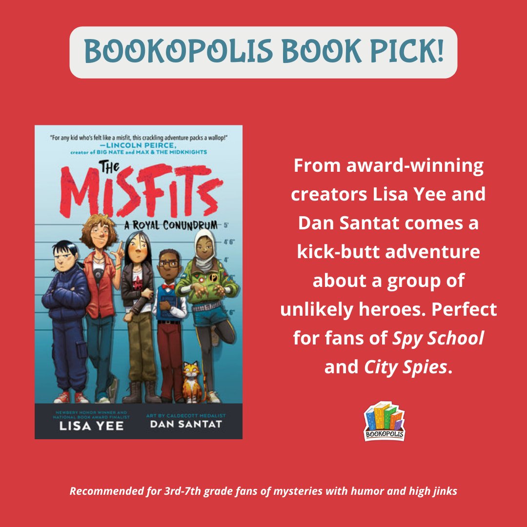 THE MISFITS #1: A ROYAL CONUNDRUM by @lisayeee1 and @dsantat is a #BookopolisPick for #mglit readers who like mysteries with humor, high jinks, and undercover spy kids. Enter for a chance to win a free copy courtesy of @randomhousekids at bit.ly/BOOK_GIVEAWAY.