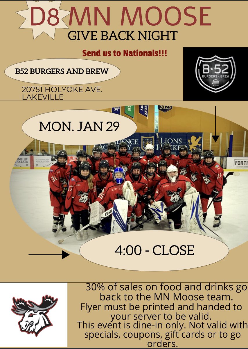 RegDunlop's tweet image. Don’t feel like cooking? Join us at B-52’s in Lakeville Jan. 29 and help these young ladies on their journey to #usahnationals Must show flyer. #rollmoose @D8HPHockey
