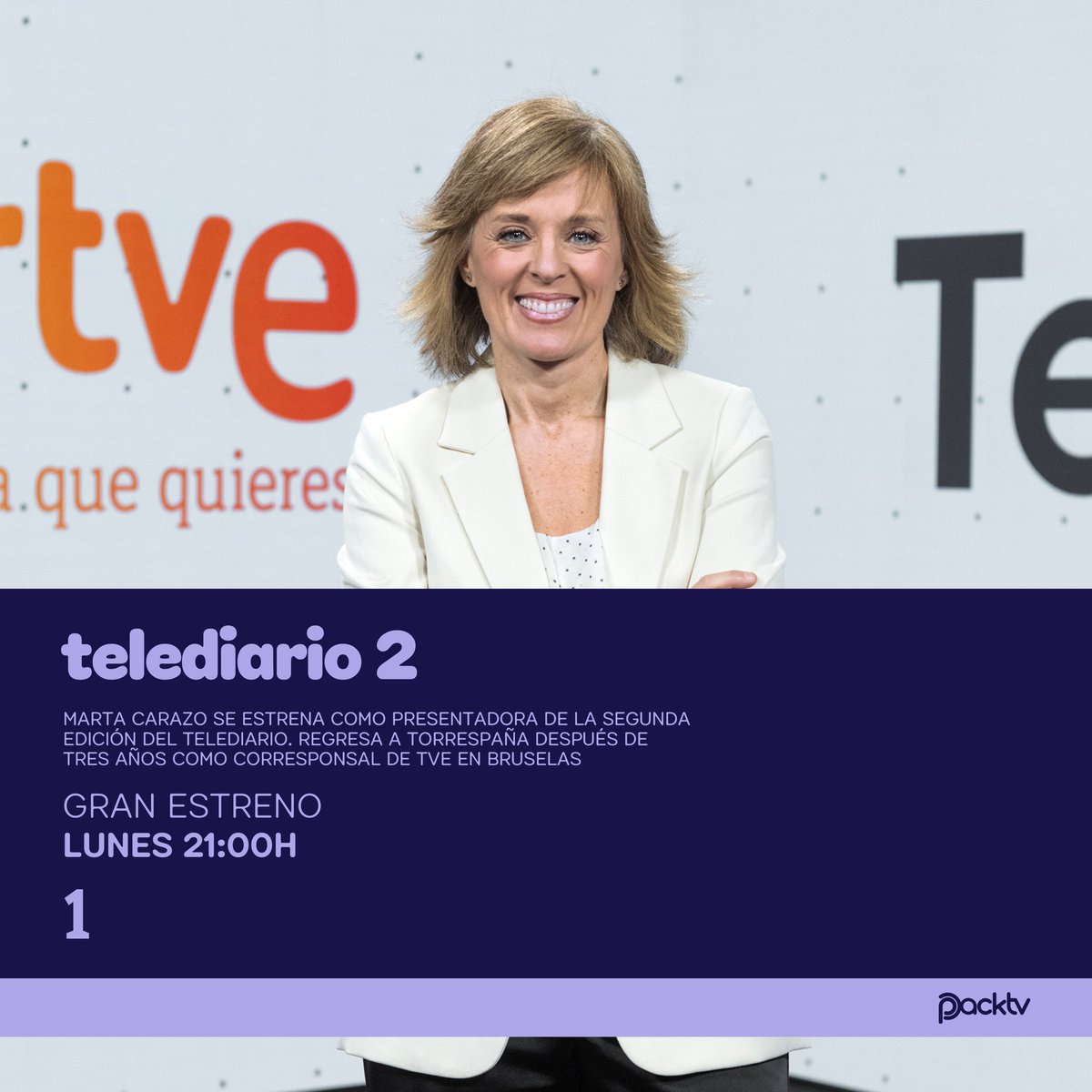 PackTV123's tweet photo. 🔴 ESTRENO | Este Lunes a las 21:00h llega Marta Carazo al Telediario 2

🎙️ La periodista regresa a Torrespaña después de 3 años como corresponsal en Bruselas para ponerse al frente de la segunda edición del informativo de La 1 tras la marcha de Carlos Franganillo a TeleCinco 📺 https://t.co/hEYIBB0ZUL