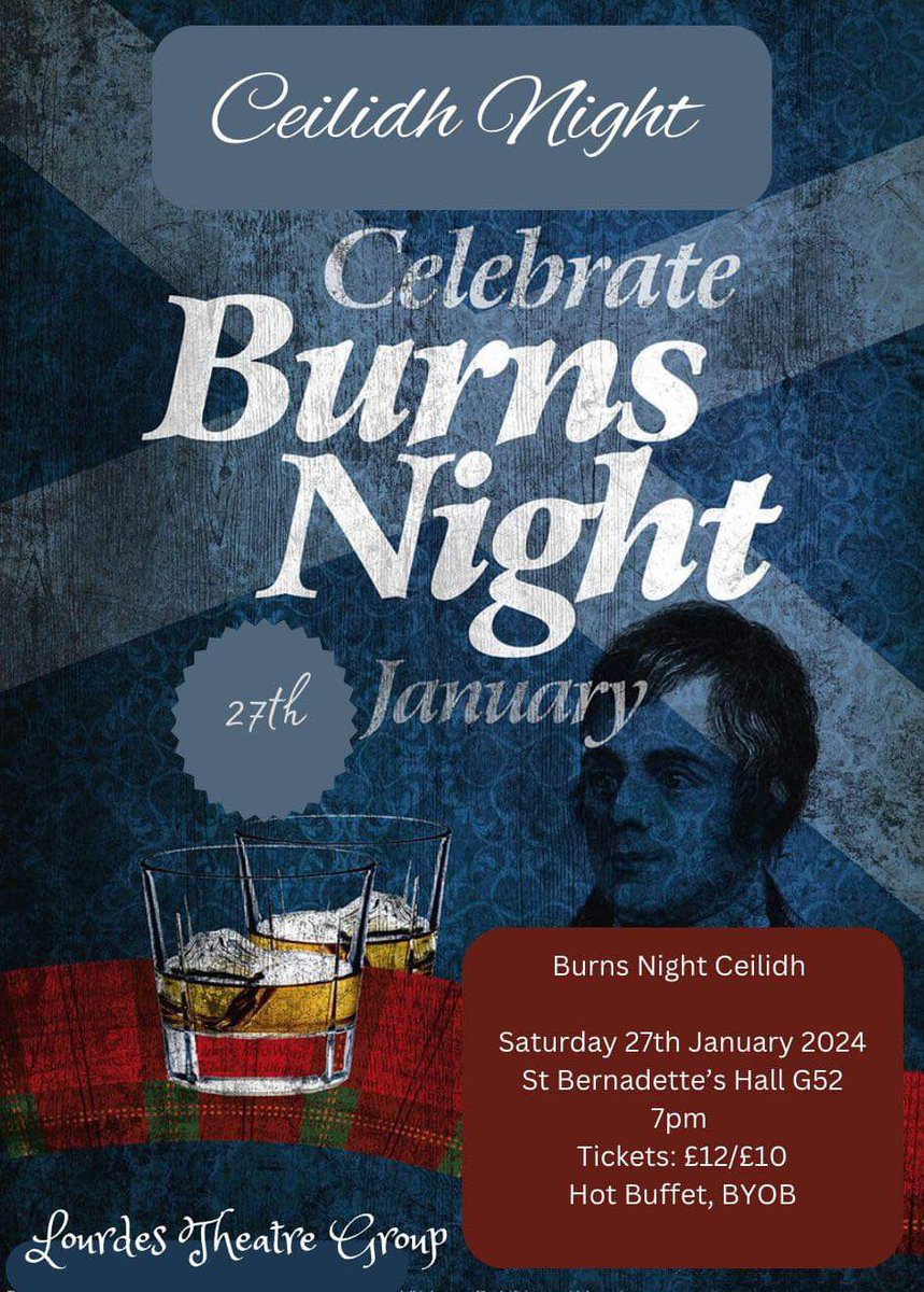 LourdesTheatreGroup (@lourdesltg) on Twitter photo Scottish Burns Ceilidh 🤍🏴 A night for all the family ! Tickets available now - lourdestheatregroup@hotmail.co.uk Scottish Burns Ceilidh 🤍🏴 A night for all the family ! Tickets available now - lourdestheatregroup@hotmail.co.uk