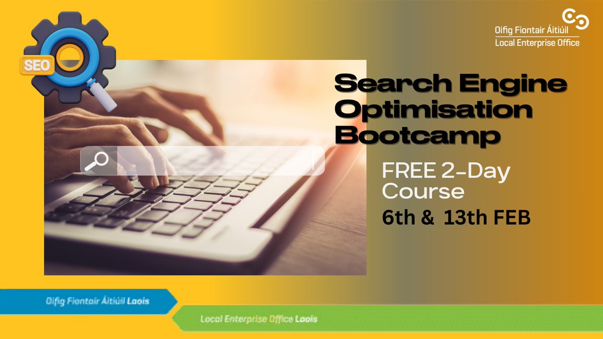 LEOLaois's tweet photo. Join our FREE 2-Day Search Engine Optimisation Online Bootcamp this Feb 6th &amp; 13th  if you'd like to learn how to audit your own website's SEO.

Find the skills and guidance to help you evaluate your website and implement  SEO enhancements.

Book now at https://t.co/IzKrpTiVqL https://t.co/YsjhBRfVf2