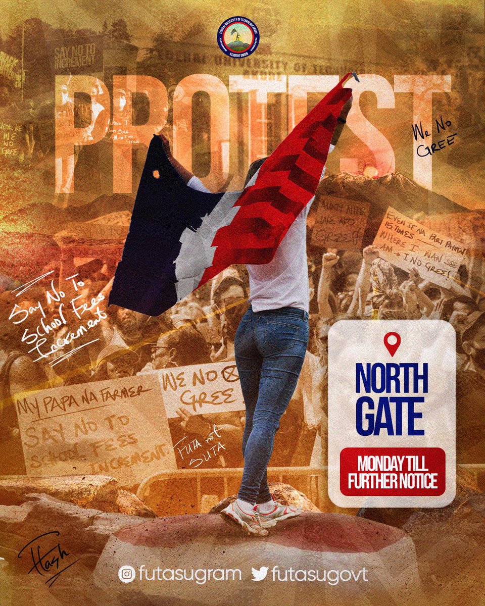 FutaBro's tweet photo. Protest looms as FUTASU announces the next line of action. #NoToIncrement https://t.co/z3mEAJt31V
