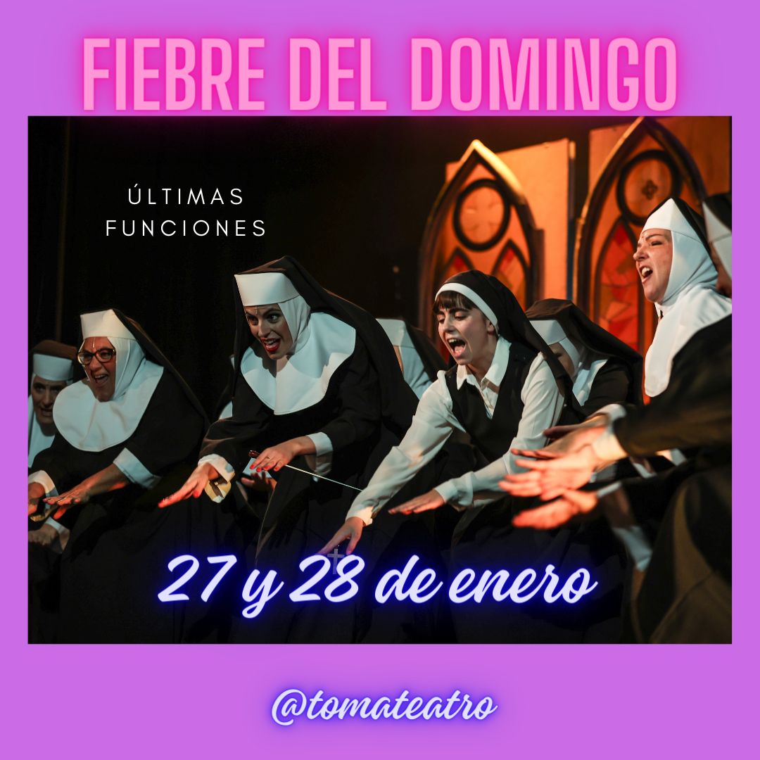 TomaTeatro's tweet photo. ÚLTIMAS FUNCIONES ✝️🪩

Fiebre del domingo se despide los días 27 y 28 de enero.  Las entradas las podéis encontrar en nuestra biografía. 

Os esperamos!! 🍅🎭 https://t.co/6irlO1w6Qa