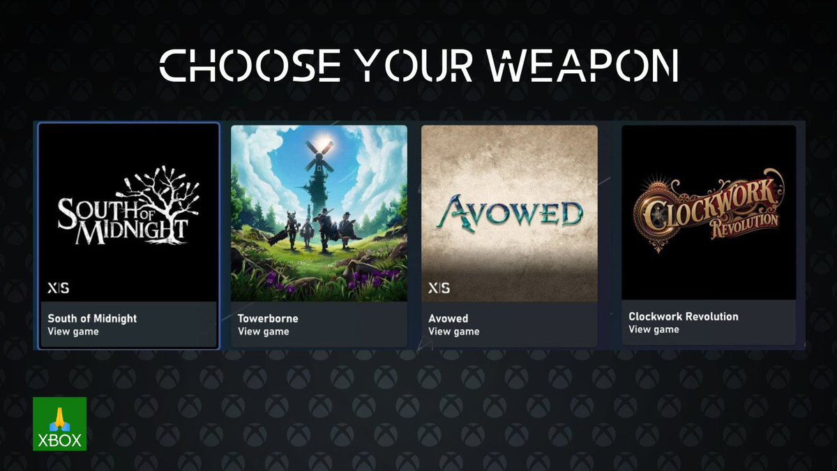 Escolha Sua Arma! 4 Pré-Instalações Disponíveis no Xbox 🎯

✅  South of Midnight - Compulsion
✅  Towerborne - Stoic Studios
✅  Avowed - Obsidian 
✅  Clockwork Revolution - InXile

Todos eles serão lançados Day One no #XboxGamePass 💚

#Xbox