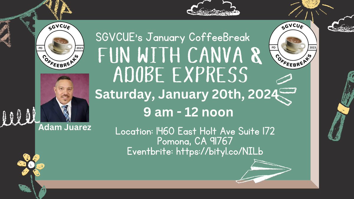 SGVCUE's January CoffeeBreak: Fun with Canva and Adobe Express Location: 1460 East Holt Ave Suite 172 Pomona, CA 91767 Eventbrite: bityl.co/NILb