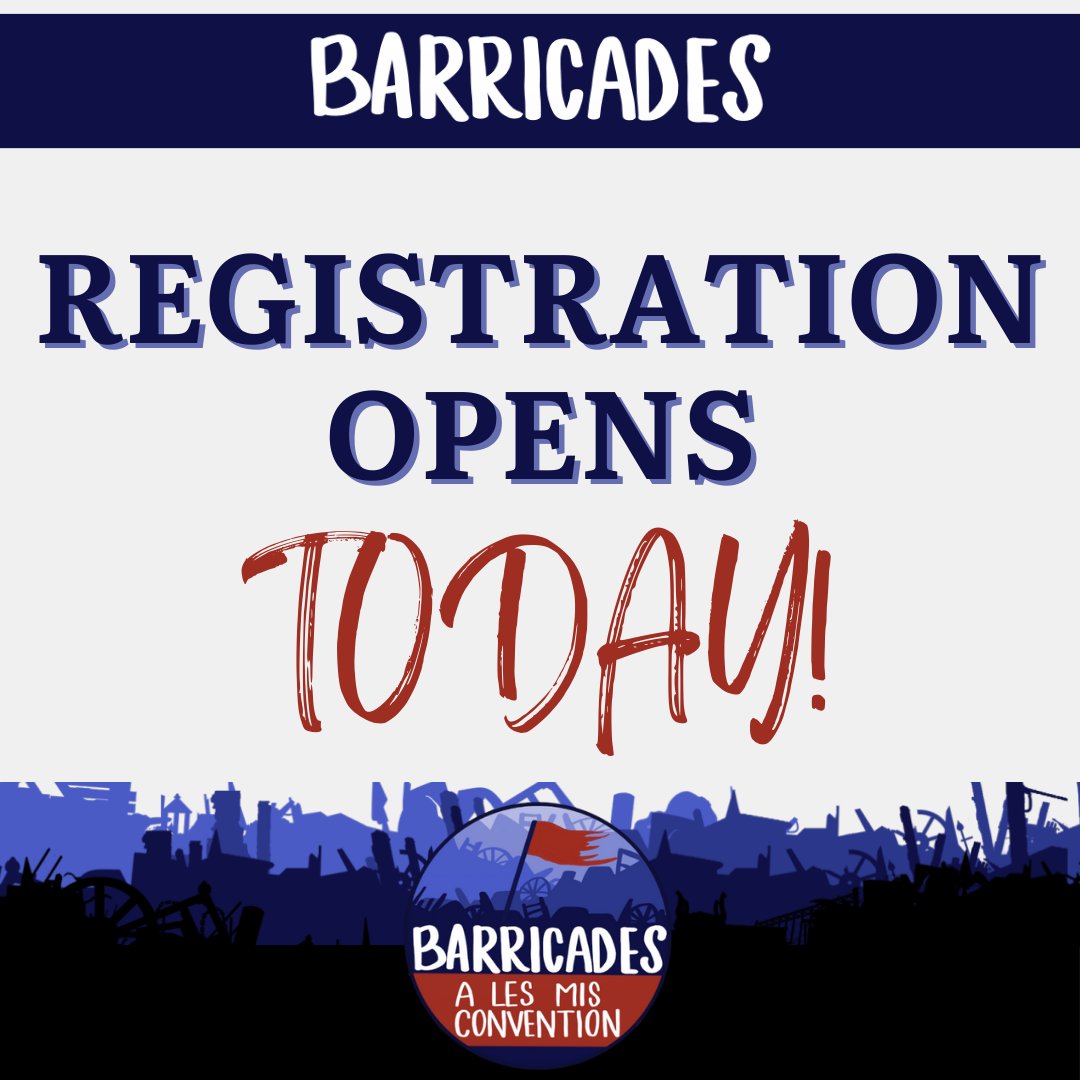 Registration for Barricades: A Les Mis Convention 2024 opens today!

You can register at the Barricades website or on our EventBrite page.

General admission to the convention is £12. This covers admission to all panel streams and chat spaces. 
barricadescon.com/registration/