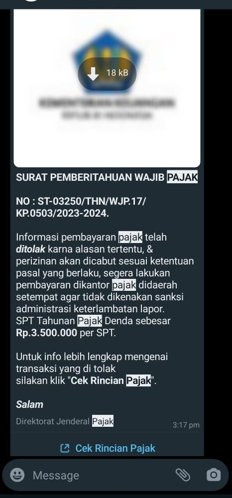 DitjenPajakRI's tweet photo. #KawanPajak memberitahukan bahwa ini adalah bentuk penipuan mengatasnamakan DJP. 

Jika mendapatkan chat atau email seperti ini mohon diabaikan. https://t.co/ib9JVfFsw8