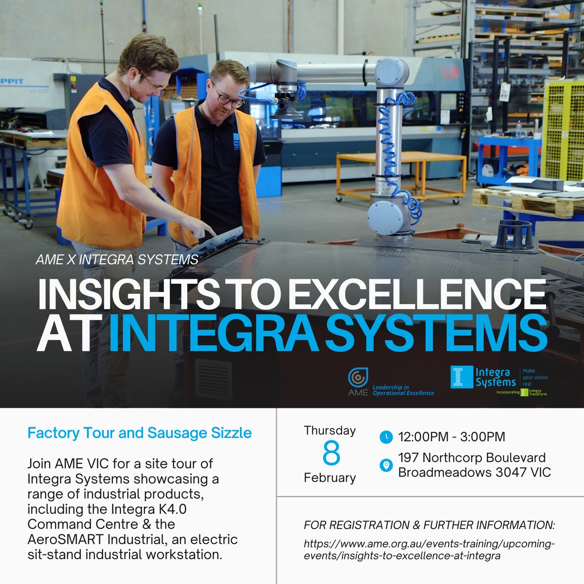integrasysaus's tweet photo. Join us for our next open day 'Insights to Excellence at Integra Systems'. We will be holding a site tour of our advanced manufacturing facility, sausage sizzle + our industrial products showcase, proudly hosted by AME and Integra Systems. Register here: https://t.co/JgyFeVRXNU https://t.co/ZhRKTdwWod