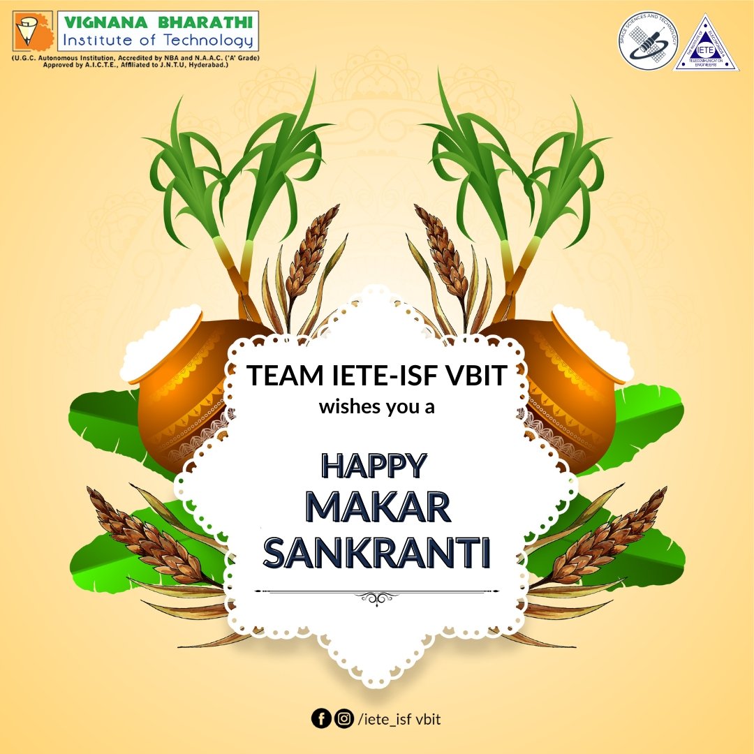 Greetings from IETE-ISF VBIT!!

Elevate your spirits with the age-old tradition of kite flying, symbolizing freedom and optimism. 

Team IETE-ISF VBIT wishes you a 'HAPPY MAKAR SANKRANTI'.

Regards,
Team IETE-ISF VBIT.
#Sankranthi2024 #iete #ieteisfvbit #vbit