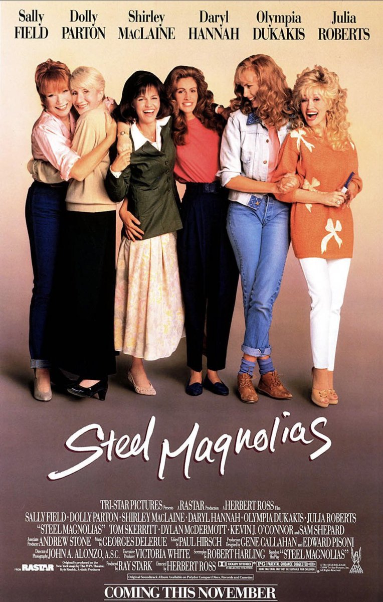 #NowWatching #FirstViewing “Steel Magnolias” (1989)