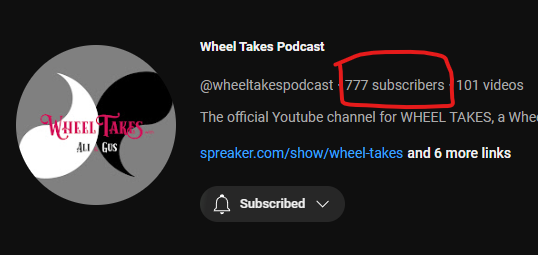 #TwitterofTime, did you know that <a href="/wheeltakespod/">Wheel Takes with Ali and Gus</a> has a youtube channel? And that they are doing live reactions?  Cause you should, they are amazing.  And this is a very cool number of subscribers... but you know what would be a cooler number? 

More