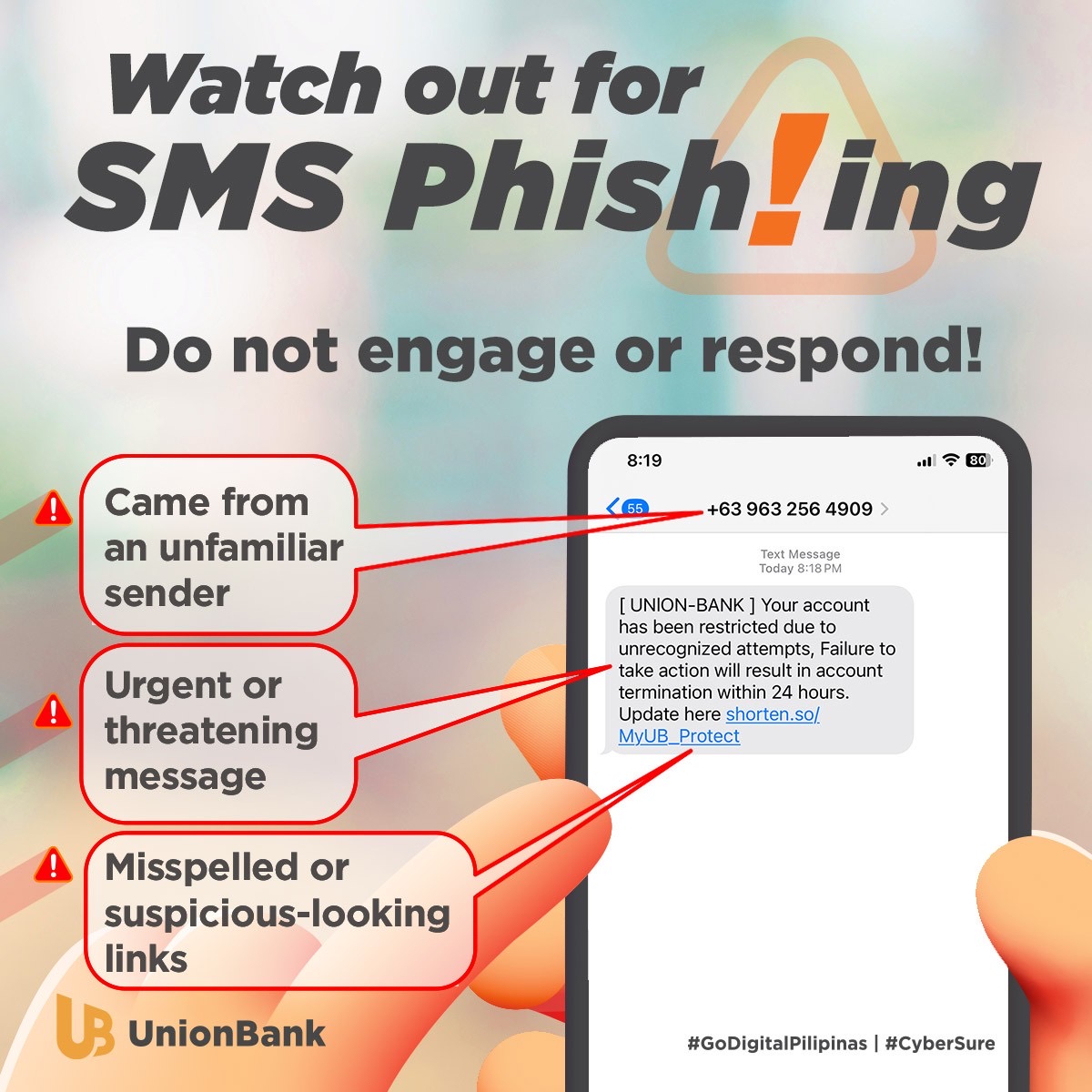 unionbankph's tweet photo. Beware of FAKE UnionBank text messages. This is Phishing! Do not engage or respond. Be #CyberSure, stay #PrivaSafe https://t.co/CU4K8lZiBq