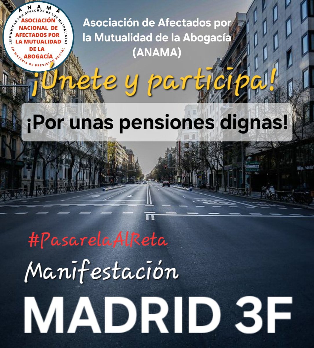 asociacionANAMA's tweet photo. MADRID 3F
El 3 de Febrero, Abogados y Procuradores mutualistas llenaremos las calles de Madrid clamando por una jubilación y prestaciones dignas. Exigimos el cumplimiento del art 50CE para que los poderes públicos garanticen pensiones adecuadas, actualizables y suficientes. https://t.co/erlVFHA3fq
