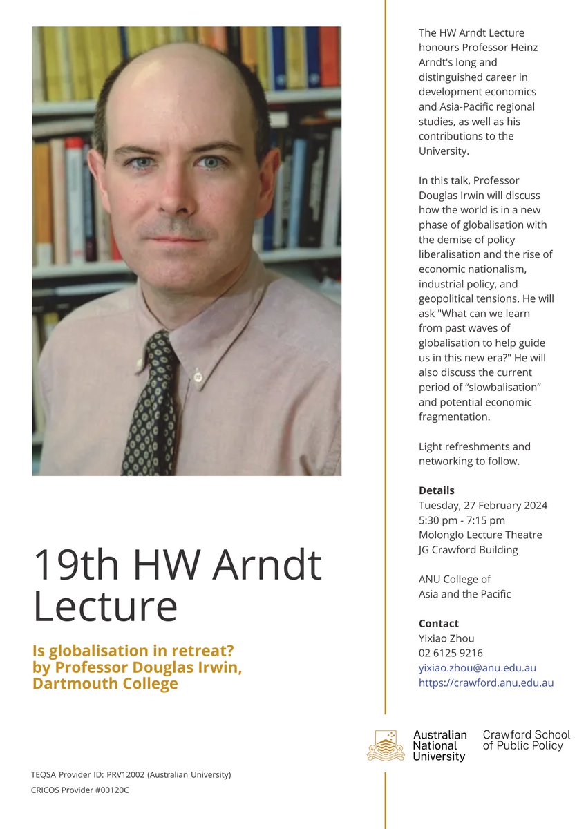 Upcoming Arndt Lecture at @ANUCrawford by Professor Douglas Irwin (@D_A_Irwin) of @dartmouth 27 February 2024 - all welcome acde.crawford.anu.edu.au/news-events/ev…