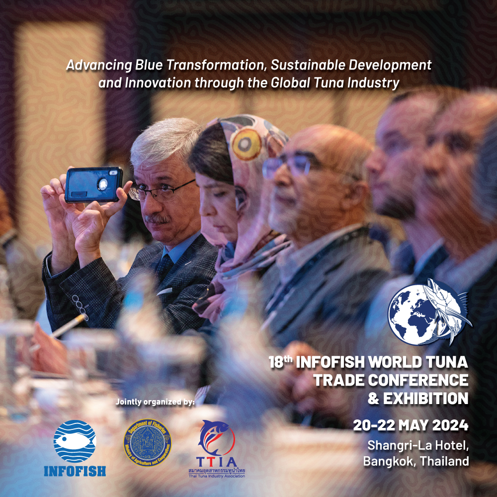 myinfofish's tweet photo. The TUNA 2024 theme ‘Advancing Blue Transformation, Sustainable Development and Innovation through the Global Tuna Industry.

Stay Informed. Stay Inspired. Register now at https://t.co/2YDuznv14m

#tuna2024
#infofishtuna
#TunaConferenceExhibition https://t.co/2ebGxsZLBE