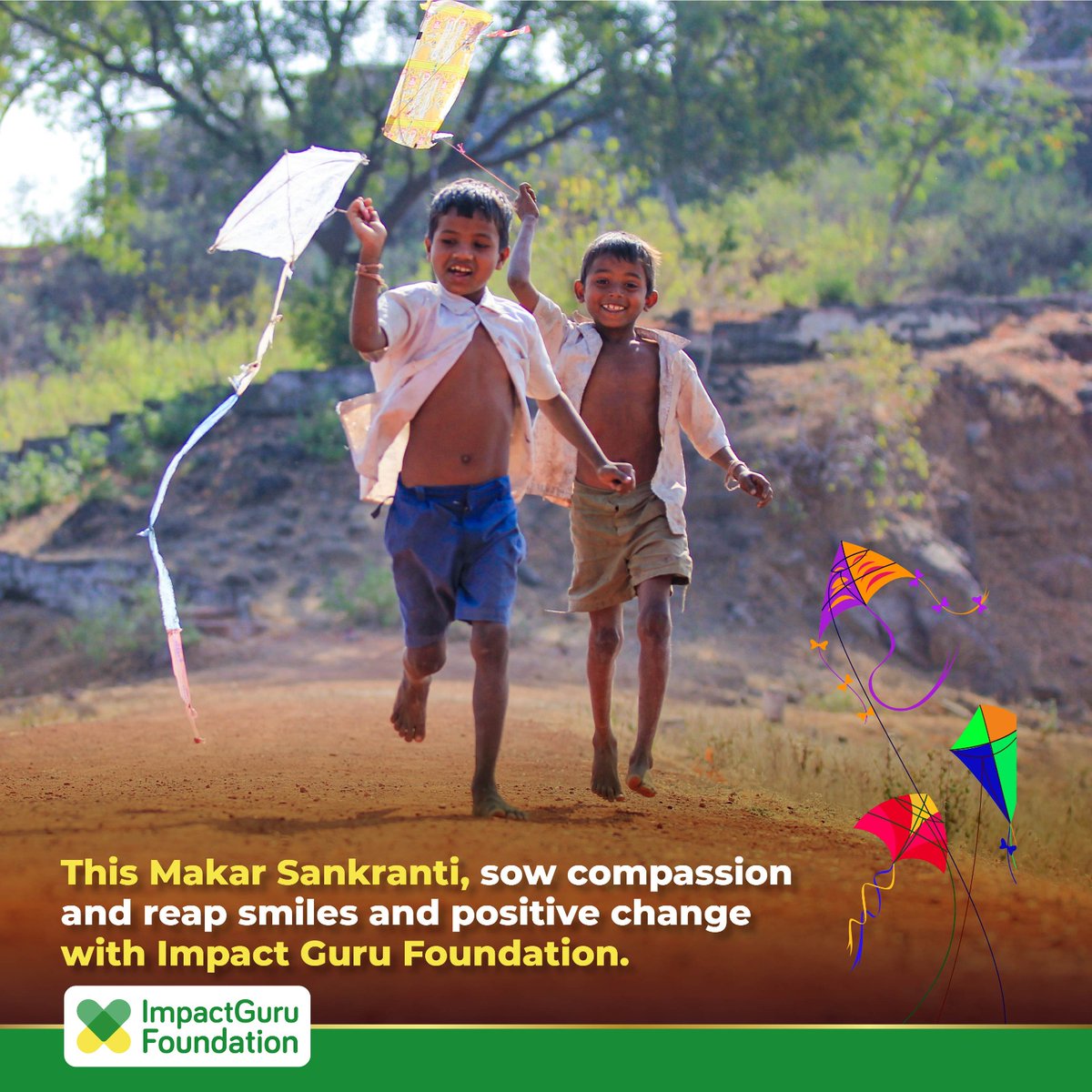 Makar Sankranti, a celebration of new beginnings. Your support can be the wind beneath the wings of positive change.

#ImpactGuruFoundation #ChildCare #HappyMakarSankranti #DonateNow #HealthCare #HealthBharatHappyBharat