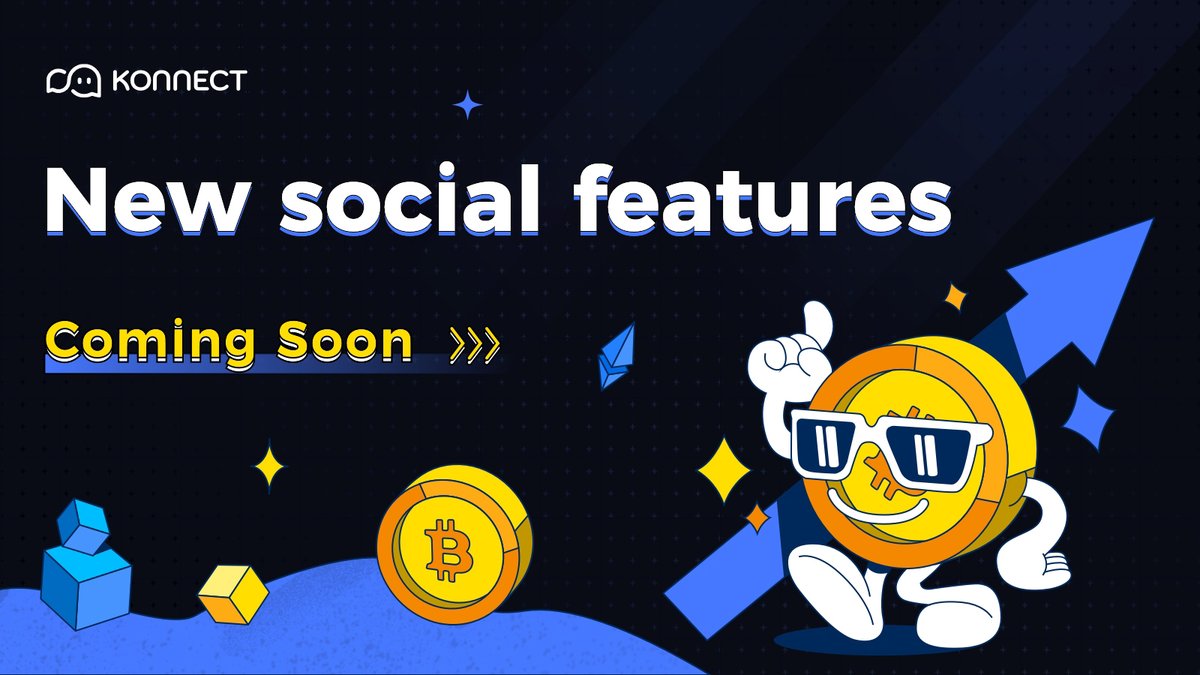 KonnectProtocol's tweet photo. 🌠As we expand the limits of #Web3 #socialmedia,

🎨the forthcoming #Konnect will be a place where you can not only chat like before, but also publish posts, share your precious moment and reach millions of people in a matter of hours.  

💎An experience similar with #X https://t.co/qdmSnj4E0m