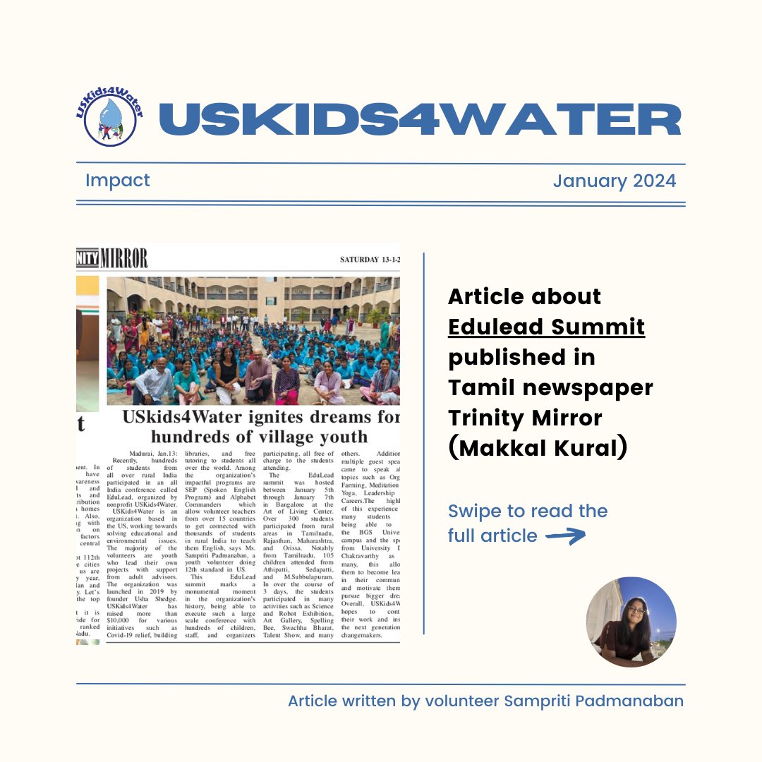 uskids4water's tweet photo. One of our volunteer's articles was featured in the Tamil newspaper Trinity Mirror (Makkal Kural). In the article, Sampriti writes about USKids4Water's mission and spotlights our recent EduLead summit and the impact it has had on our students. 

#english #writing #village https://t.co/4FOA3mfncf