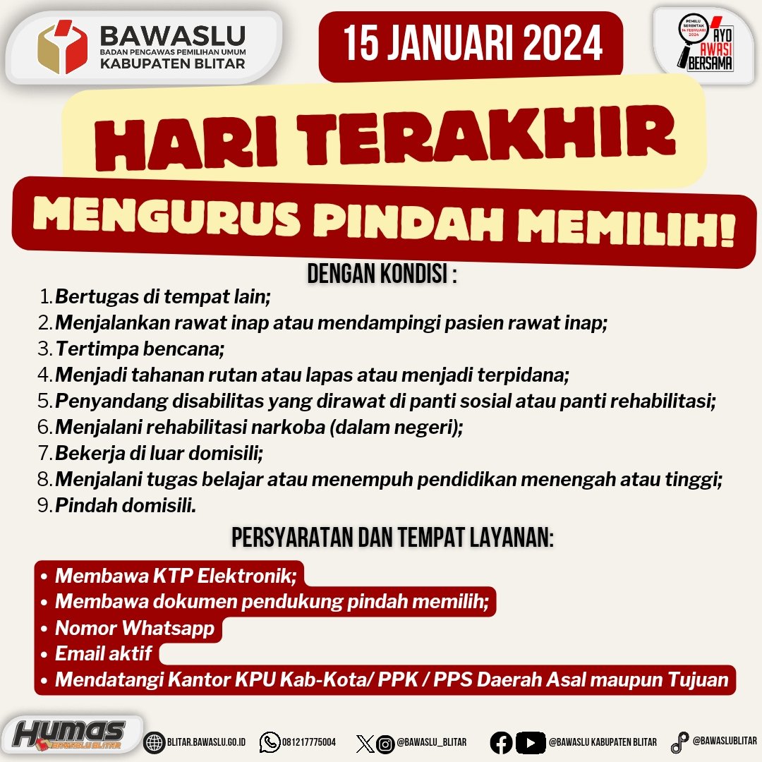 bawaslu_blitar's tweet photo. #SahabatBawaslu 
Ingat 14 Februari 2024 datang ke TPS untuk menyalurkan pilihanmu.
Dan hari ini 15 Januari 2024, hari terakhir bagi Anda yang ingin mengurus pindah memilih.
Segera hubungi Penyelenggara Pemilu terdekat bagi Anda yang pindah memilih.
#bawaslublitar https://t.co/qY8vfn8aRm