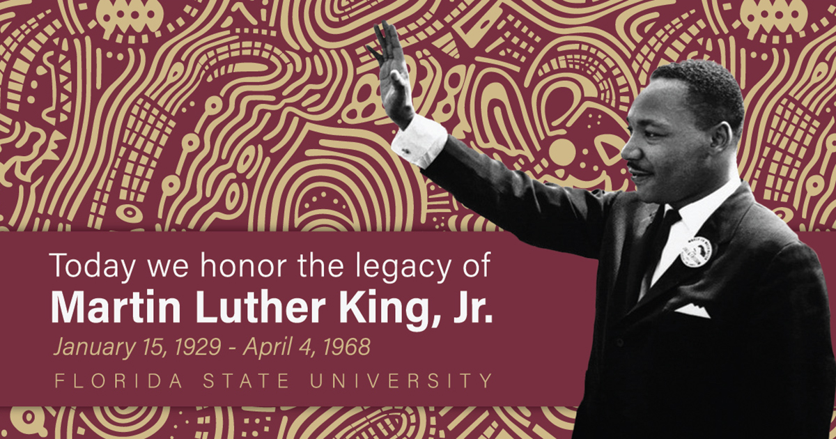 FloridaState's tweet image. Florida State University honors the life and legacy of Dr. Martin Luther King Jr. For all #FSUMLKWEEK events, visit fla.st/NELEJ9OR.